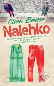 Levně Nalehko - Clara Bensen - kniha z kategorie Beletria