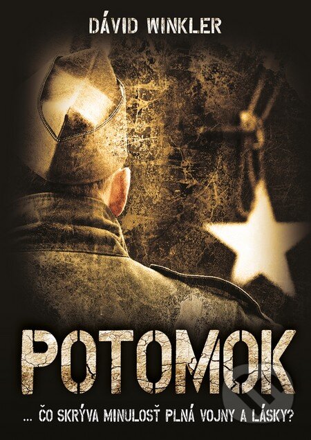 Kniha: Potomok (Dávid Winkler). Dávid Winkler, 2016