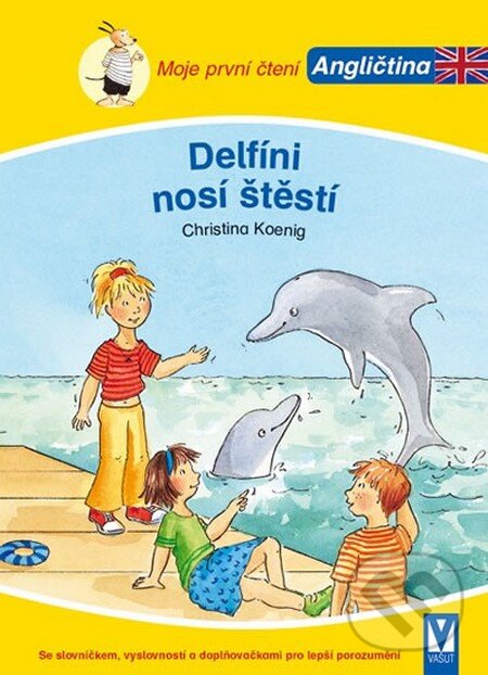 Kniha: Delfíni nosí štěstí (Christina Koenig). Vašut, 2016