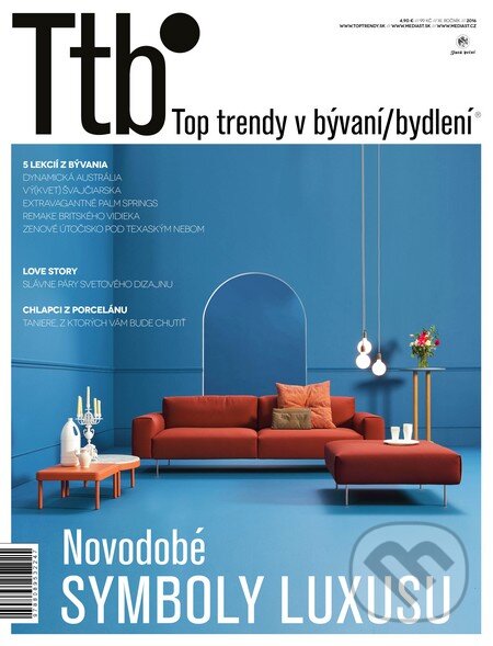 Levně Top trendy v bývaní/bydlení 2016 (Novodobé symboly luxusu)
