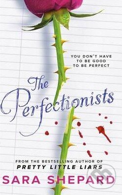 Levně The Perfectionists - Sara Shepard - kniha z kategorie Beletria