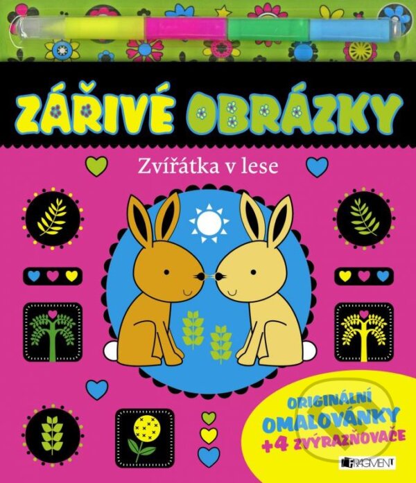 Levně Zářivé obrázky: Zvířátka v lese - kniha z kategorie Pre deti a mládež