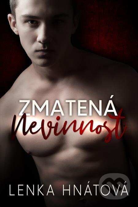 E-kniha: Zmatená nevinnost (Lenka Hnátová)