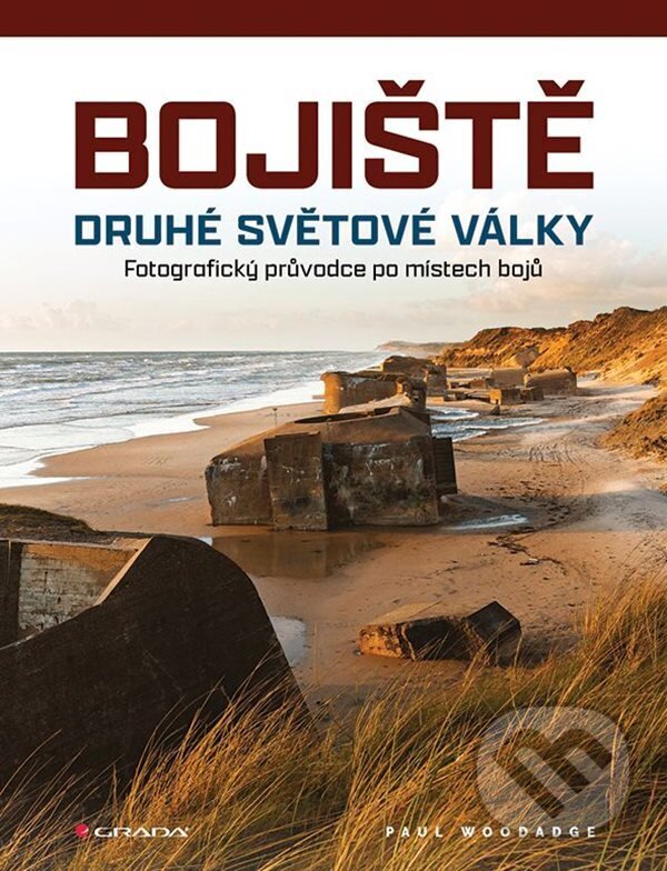 E-kniha: Bojiště druhé světové války (Paul Woodadge). Grada, 2023