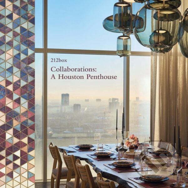 Levně Collaborations (A Houston Penthouse) - Saxon Henry - kniha z kategorie Architektúra