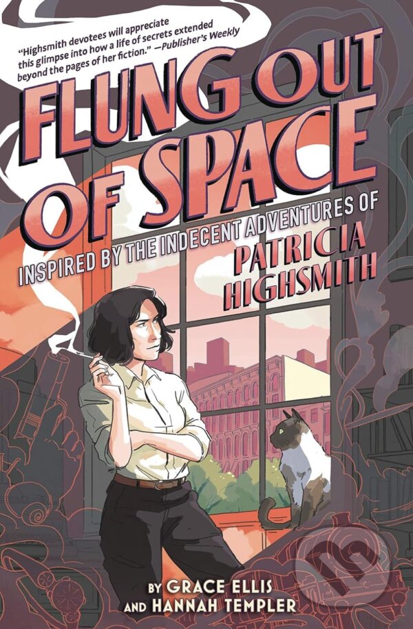 Levně Flung Out of Space (Inspired by the Indecent Adventures of Patricia Highsmith) - kniha z kategorie Komiksy
