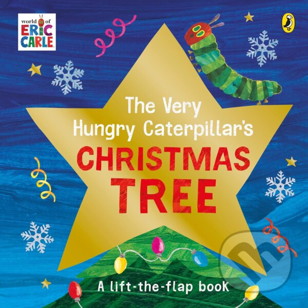 Levně The Very Hungry Caterpillar's Christmas Tree - Eric Carle ( - kniha z kategorie Rozprávky