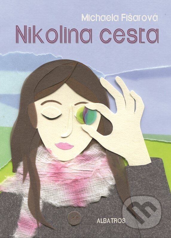 Nikolina cesta - Michaela Fišarová, Jana Štěpánová (ilustrátor), Albatros CZ, 2023