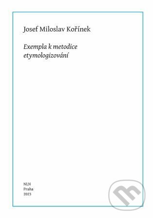 Levně Exempla k metodice etymologizování (Exempla k metodice etymologizování) - kniha z kategorie Literárna veda