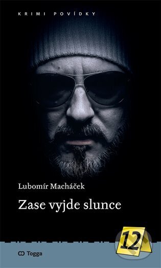 Levně Zase vyjde slunce - Lubomír Macháček - kniha z kategorie Spoločenská beletria