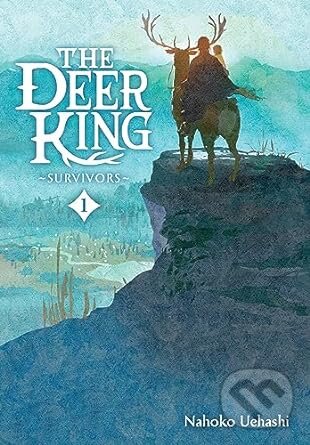 Levně The Deer King, Vol. 1: Survivors - Nahoko Uehashi - kniha z kategorie Komiksy