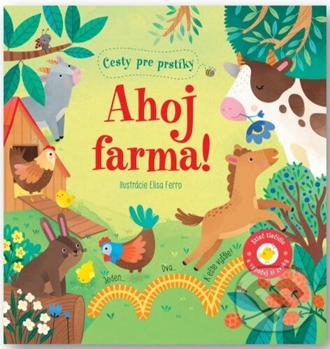 Levně Cesty pre prstíky - Ahoj farma! - kniha z kategorie Naučné knihy