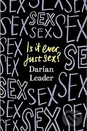 Is It Ever Just Sex?