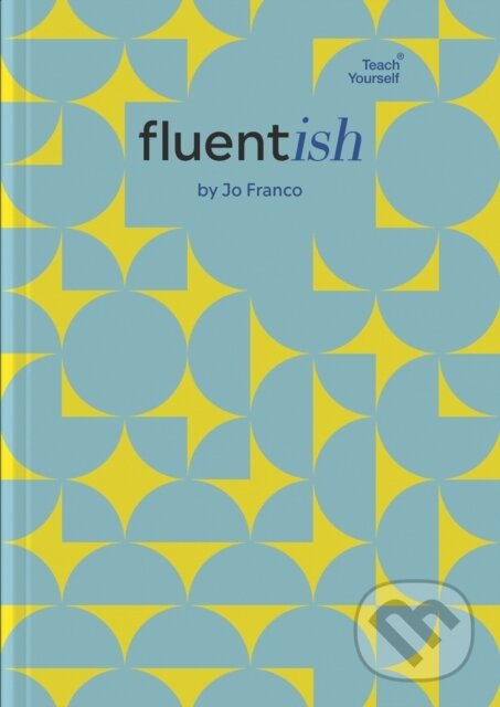 Levně Fluentish (Language Learning Planner and Journal) - Jo Franco