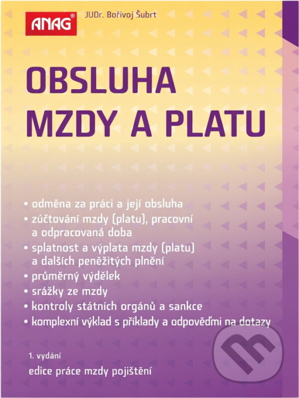 Kniha: Obsluha mzdy a platu (Bořivoj Šubrt). ANAG, 2014