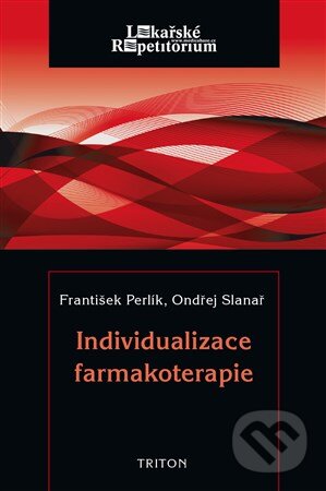 Levně Individualizace farmakoterapie - František Perlík - kniha z kategorie Veterinárne lekárstvo