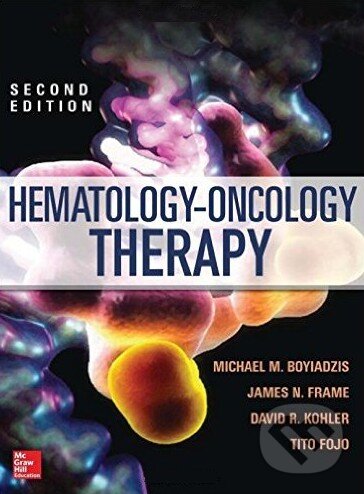 Levně Hematology-Oncology Therapy - Michael Boyiadzis - kniha z kategorie Medicína