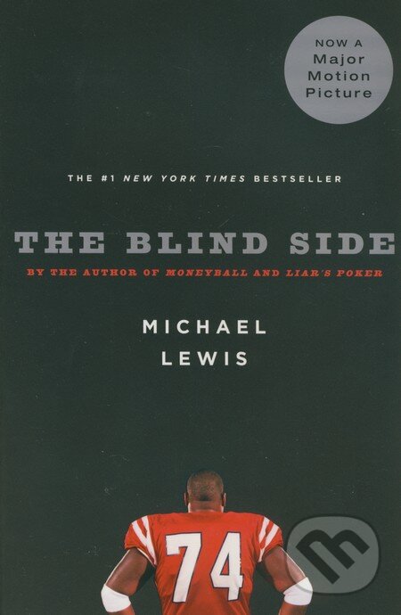 Levně The Blind Side - Michael Lewis - kniha z kategorie Kolektívne športy