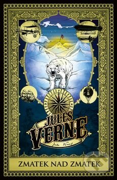 Zmatek nad zmatek - Jules Verne, Edice knihy Omega, 2016