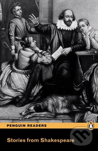 Stories from Shakespeare - William Shakespeare, Penguin Books, 2013