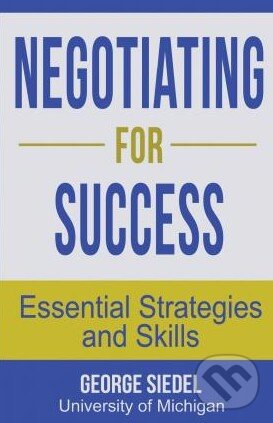 Levně Negotiating for Success (Essential Strategies and Skills) - kniha z kategorie Marketingová komunikácia