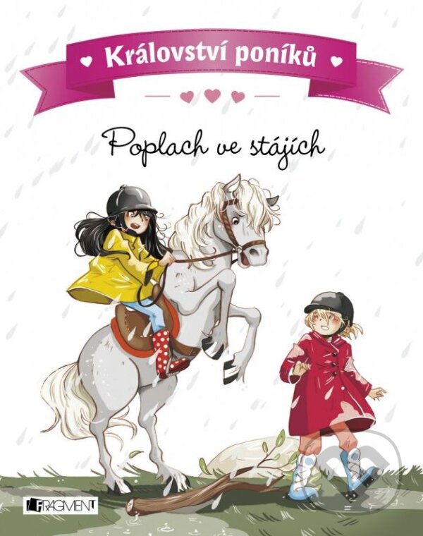 Kniha: Království poníků: Poplach ve stájích (Juliette Parachini-Deny). Nakladatelství Fragment, 2016
