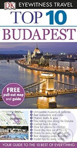 Kniha: Top 10 Budapest (Dorling Kindersley). Dorling Kindersley, 2014