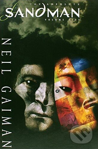Levně The Absolute Sandman (Volume Five) - Neil Gaiman - kniha z kategorie Komiksy