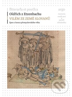 Levně Vilém ze země Slovanů - Oldřich z Etzenbachu - kniha z kategorie Beletria