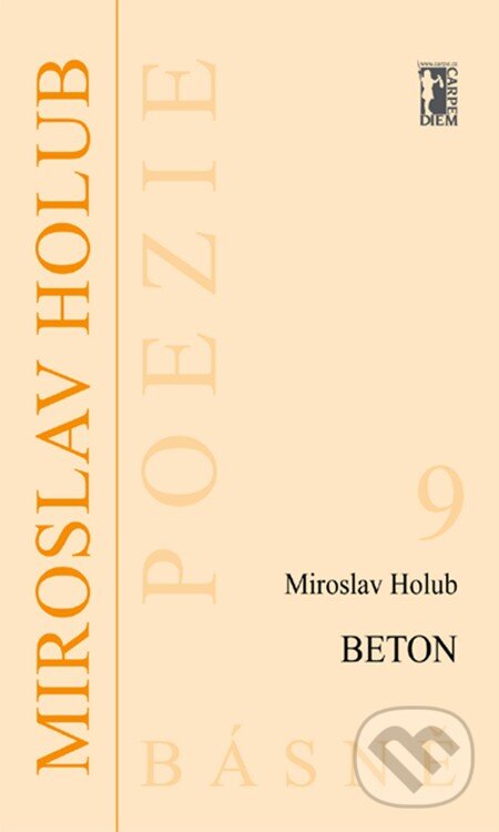 E-kniha: Beton (Miroslav Holub). Carpe diem