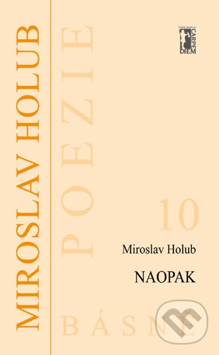E-kniha: Naopak (Miroslav Holub). Carpe diem