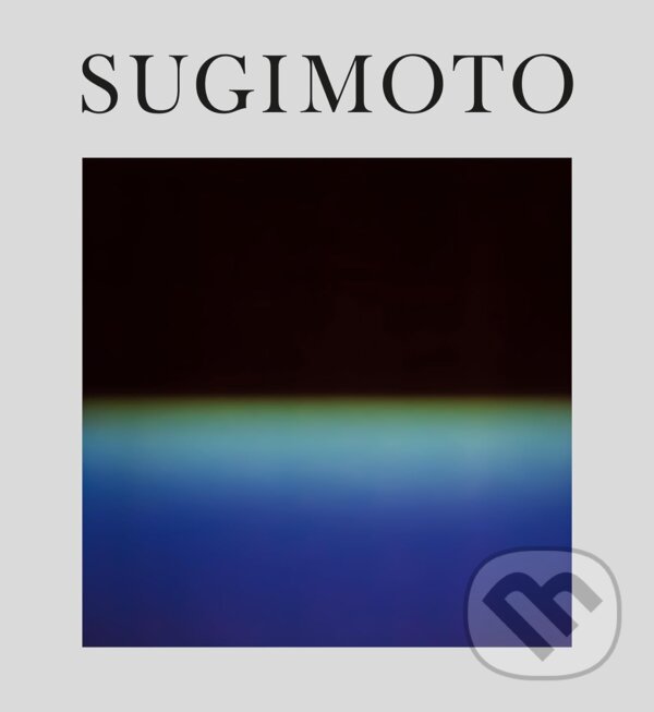 Levně Hiroshi Sugimoto: Time Machine - Hiroshi Sugimoto - kniha z kategorie Fotografie