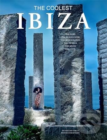 Levně Ibiza (The Coolest Hotspots) - Conrad White - kniha z kategorie Umenie, dizajn a architektúra