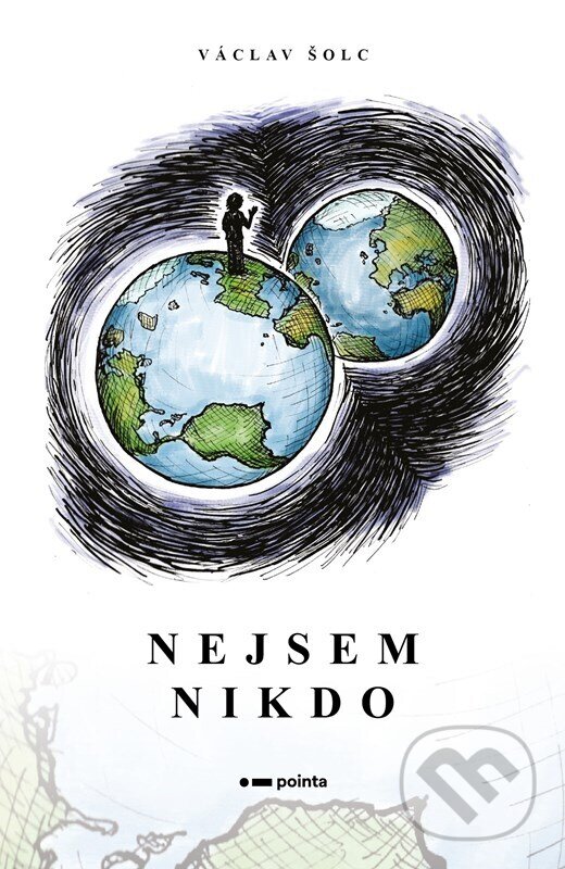 Levně Nejsem Nikdo - Václav Šolc - kniha z kategorie Beletria