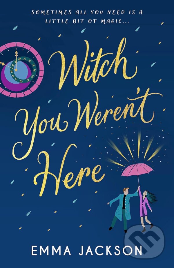 Levně Witch You Weren't Here - Emma Jackson - kniha z kategorie Fantasy