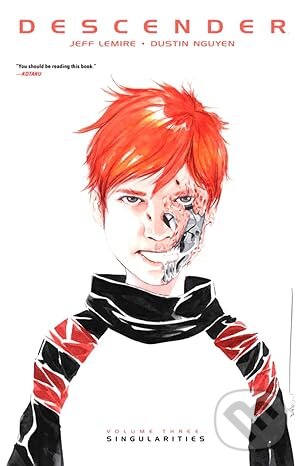 Levně Descender Volume 3: Singularities - Jeff Lemire, Dustin Nguyen (Ilustrátor) - kniha z kategorie Komiksy