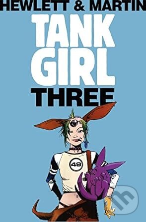 Kniha Tank Girl 3 (Remastered Edition)