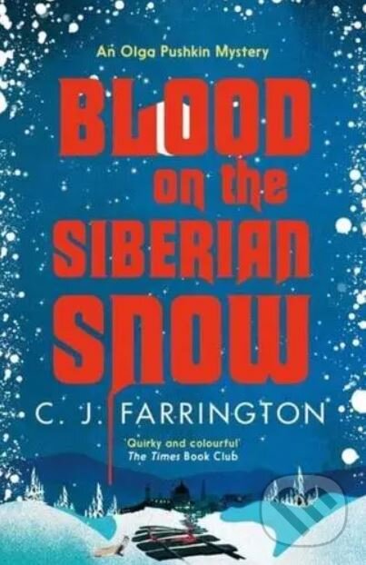 Levně Blood on the Siberian Snow - Conor Farrington - kniha z kategorie Detektívky