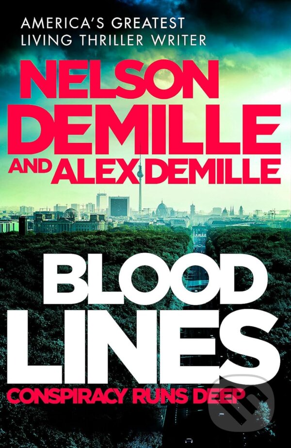 Levně Blood Lines - Nelson DeMille, Alex DeMille - kniha z kategorie Beletria