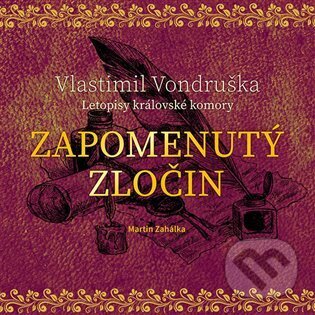Levně Zapomenutý zločin - Vlastimil Vondruška - audiokniha z kategorie Detektívky