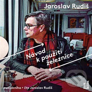 Levně Návod k použití železnice - Jaroslav Rudiš - audiokniha z kategorie Automobily a doprava