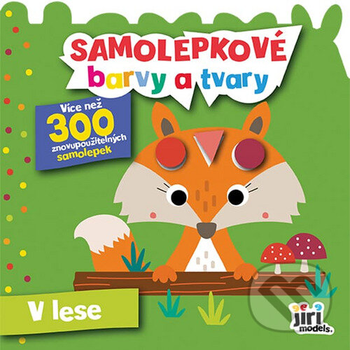 Levně Samolepkové barvy a tvary: V lese - kniha z kategorie Samolepky