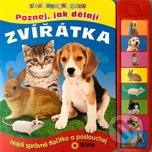 Levně Poznej, jak dělají zvířátka (zvuková knížka) - kniha z kategorie Pre deti a mládež