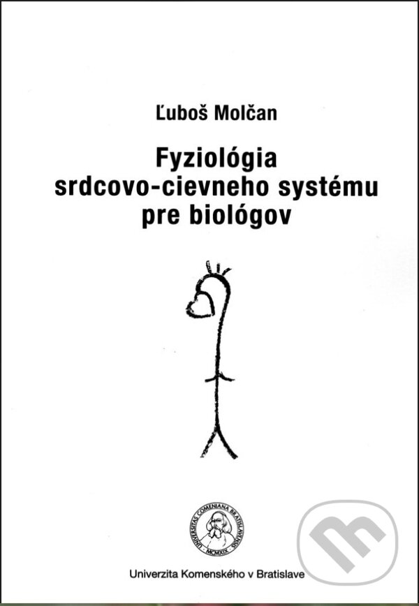 Levně Fyziológia srdcovo-cievneho systému - Ľuboš Molčan - kniha z kategorie Medicína