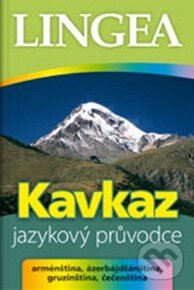 Levně Kavkaz - Jazykový průvodce - kniha z kategorie Jazykové učebnice a slovníky