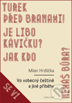 Levně Vo vobecný češtině a jiné příběhy - Milan Hrdlička - kniha z kategorie Vysoké školy