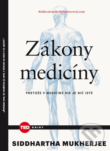 Kniha: Zákony medicíny (Siddhartha Mukherjee)