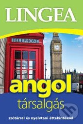Kniha: Angol társalgás (Lingea). Lingea, 2013
