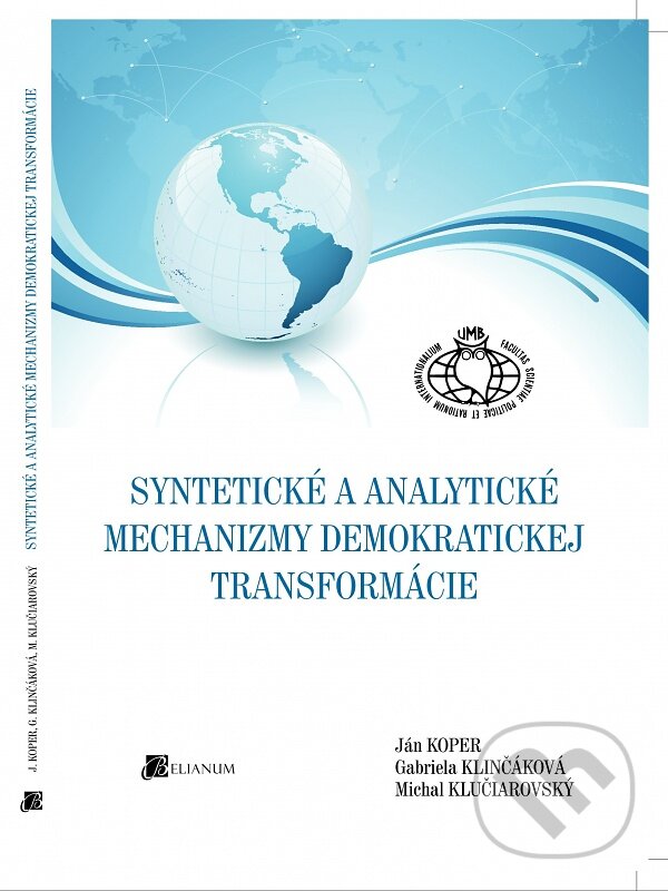 Kniha Syntetické a analytické mechanizmy demokratickej transformácie
