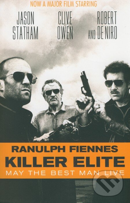 Levně Killer Elite (May the Best Man Live) - Ranulph Fiennes - kniha z kategorie Thrillery